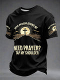 Herren "Need Preyer? Tap My Shoulder" Kunst-Stickerei Unisex Freizeit-T-Shirt