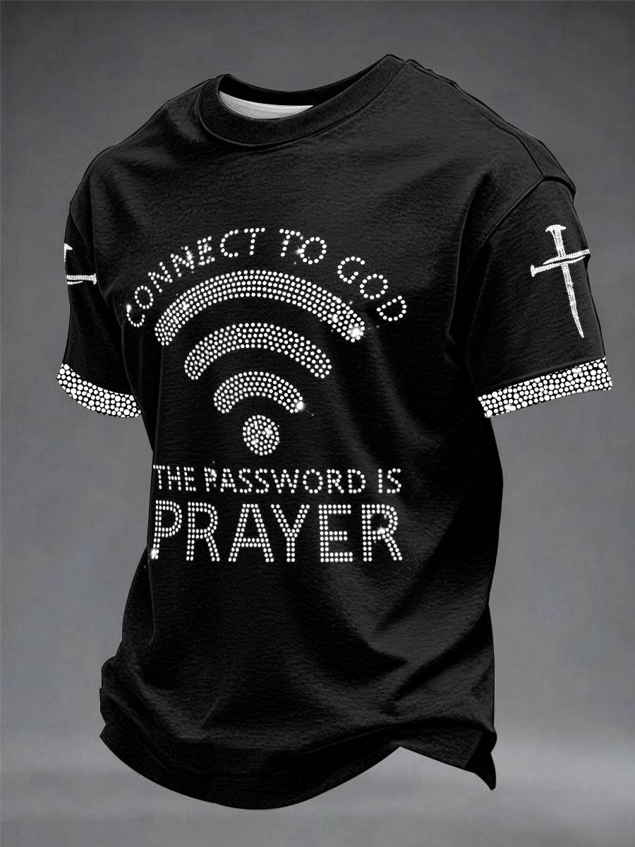 Herren T-Shirt mit Aufschrift „Connect To God, The Password IS Prayer“ bedruckt, Freizeit