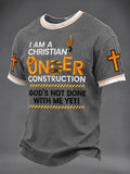 T-shirt unisexe décontracté à imprimé pour hommes « Je suis un chrétien en construction, Dieu n'a pas encore fini avec moi »